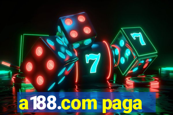 a188.com paga